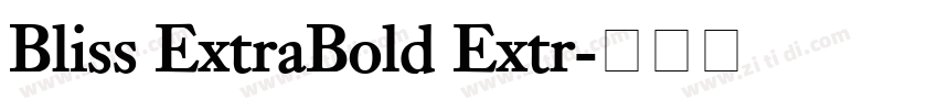 Bliss ExtraBold Extr字体转换
